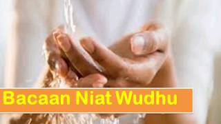 Download lagu Bacaan Niat Wudhu Lengkap Bahasa Arab, Latin dan Artinya mp3