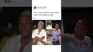 Esse é fã do Belo demais kkkk #shorts