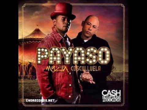 Myzta ft Cosculluela - Payaso (NUEVO 2014)