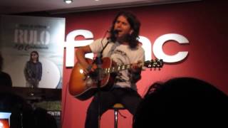 Rulo y la Contrabanda - A solas (FNAC Callao)