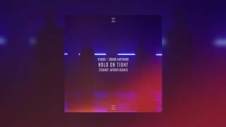 R3HAB x Conor Maynard - Hold On Tight (Tommy Jayden Remix)