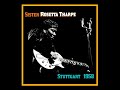 Sister Rosetta Tharpe - Stuttgart, Germany 1958 (Complete Bootleg)