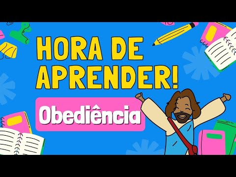 Hora de aprender! OBEDIÊNCIA | O Grande Livro
