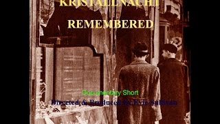 Kristallnacht Remembered