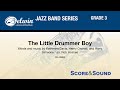 The Little Drummer Boy, arr. Rob Holmes - Score & Sound