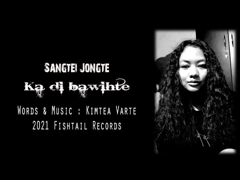 SANGTEI JONGTE - Ka di Bawihte ( Zaithiam inthup, Hmawngchuan nula) Official Video