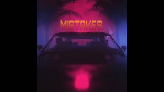 Mistakes Music Video