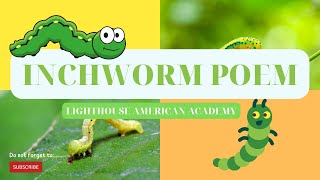 Cách Đọc I-i. Inchworm Poem.