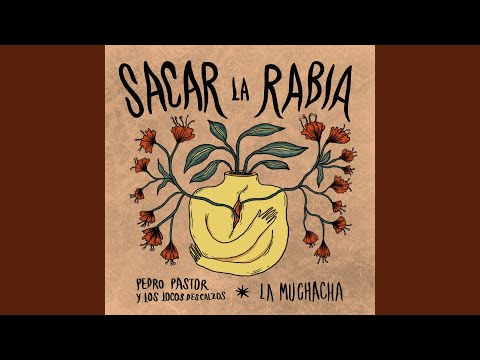 Sacar La Rabia