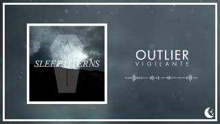 Outlier - Vigilante