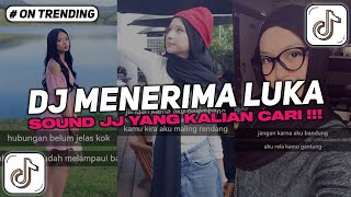 Download lagu DJ MENERIMA LUKA REMIX VIRAL TIKTOK 2025 mp3