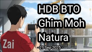 🏗[21 Sep 2025] Ghim Moh Natura HDB BTO Construction Progress
