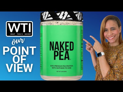 Naked Pea-Pea Protein Powder - WTI product video review