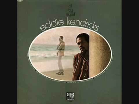 Eddie Kendricks (Usa, 1971)  - All By Myself (Full Album)