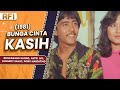 BUNGA CINTA KASIH 1981 FULL MOVIE HD