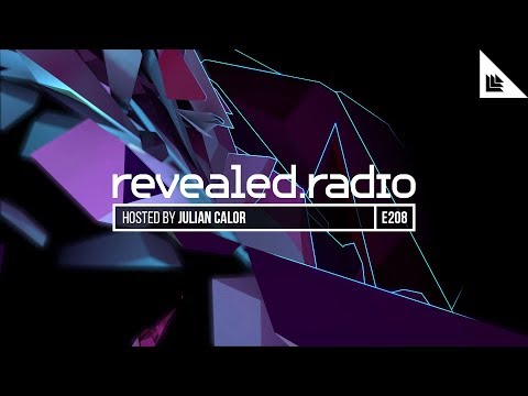 Revealed Radio 208 - Julian Calor