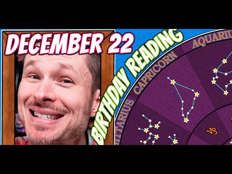 'Secret Language of Birthdays' December 22 Birthday Reading 🤡