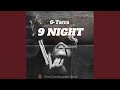 9 Night