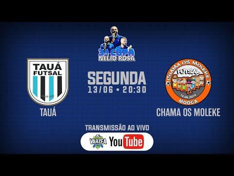 Tauá FS x Chama os Moleke FS • 3ª Copa Nélio Rosa