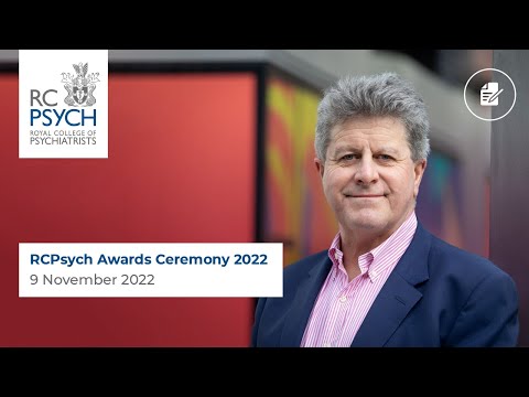 RCPsych Awards Ceremony 2022