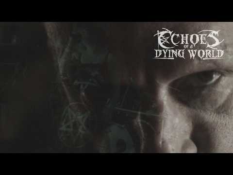 Echoes of a Dying World - Iskariot (feat. Tijs Vanneste)