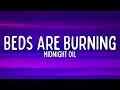 Midnight Oil - Beds Are Burning (Lyrics)