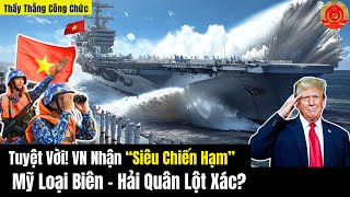 Tuyệt Vời! VN Nhận “Siêu Chiến Hạm” Mỹ Loại Biên - Hải Quân Lột Xác?