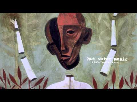 Old Rules - Hot Water Music