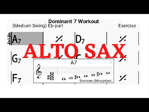 DOMINANT 7 WORKOUT [alto sax] IMPROVISATION EXERCISES