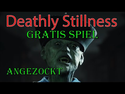 Deathly Stillness Dieses Zombie Spiel ist GRATIS!
