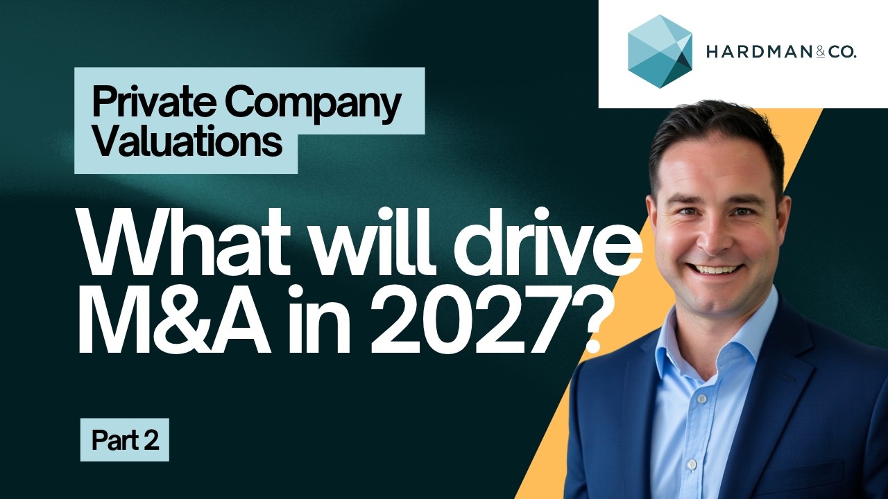 Thumbnail for The M&A market in 2027: valuations, deal activity and the outlook for buyers and sellers