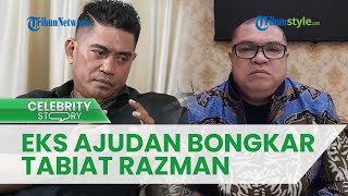 Perangainya Bak Dikuliti, Mantan Ajudan Pribadi Razman Nasution Bongkar Tabiat Sang Pengacara