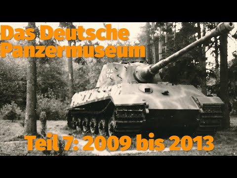 The History of the German Tank Museum. Part 7: 2009-2013