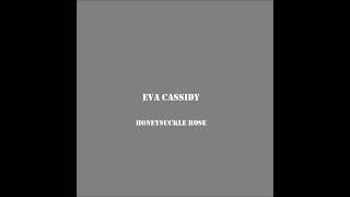 Eva CASSIDY Honeysuckle Rose
