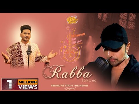 Rabba Lyrics - Sunny Hindustani & Himesh Reshammiya