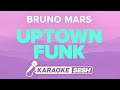 Bruno Mars - Uptown Funk (Karaoke)