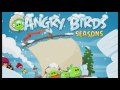 Angry Birds Seasons Music Arctic Eggspedition