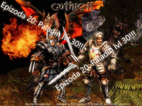 Gothic 2 |Návraty 2.0| E20|Paladin lvl 30!!|1080p50|