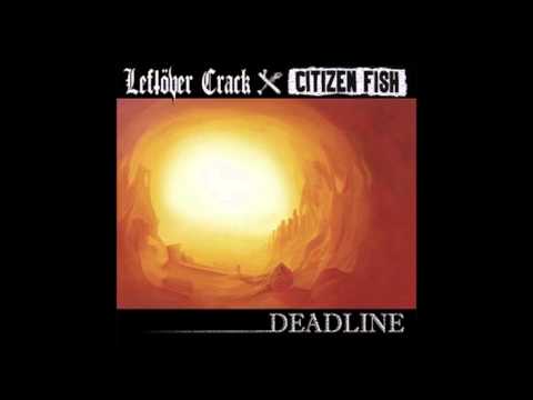 download lagu mp3 mp4 Leftover Crack Deadline, download lagu Leftover Crack Deadline gratis, unduh video klip Leftover Crack Deadline