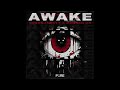 'AWAKE'  - Denver UK, Young Jakeyy [OFFICIAL LYRIC VIDEO)