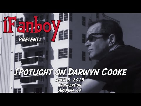 'Spotlight on Darwyn Cooke' Panel from WonderCon 2015… Featuring the iFanboy Reunion!