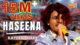 Download lagu Haseena | Kayden Sharma | MTV Hustle 03 REPRESENT mp3