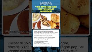Sourdough yang Tengah Viral Sekarang Hadir di Kota Solo dengan Berbagai Jenis dan Varian Rasa