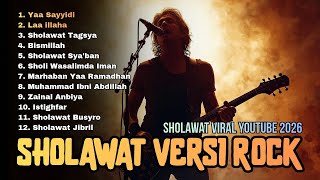 Download lagu FULL ALBUM SHOLAWAT ROCK TERBAIK POPULER TERBARU mp3 Download lagu FULL ALBUM SHOLAWAT ROCK TERBAIK POPULER TERBARU mp3