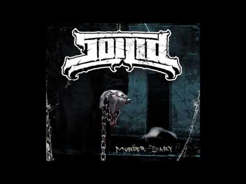 Soilid - Still Waiting & Blinded by Hate