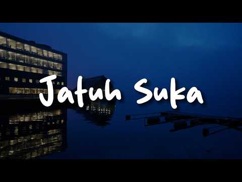 Jatuh Suka - Tulus (Lirik) Samuel Cipta, Kamasean & Rio Febrian, Donne Maula, Bahagita