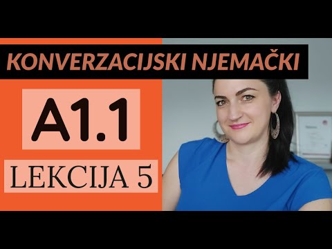 POČNITE GOVORITI NJEMAČKI - ODMAH! - LEKCIJA 5