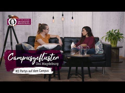 Campusgeflüster | #11: Partys auf dem Campus | OVGU