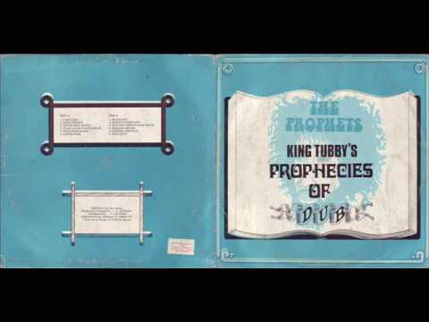 Prophets 1976 King Tubbys Prophecies Of Dub B6 was alive