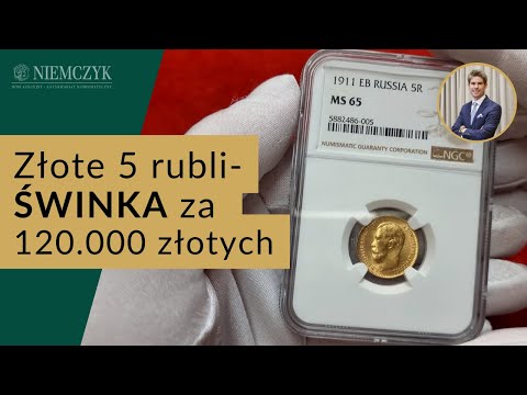 ŚWINKA za 120 000 złotych czyli złote 5 rubli  Mikołaj II – złota moneta rosyjska